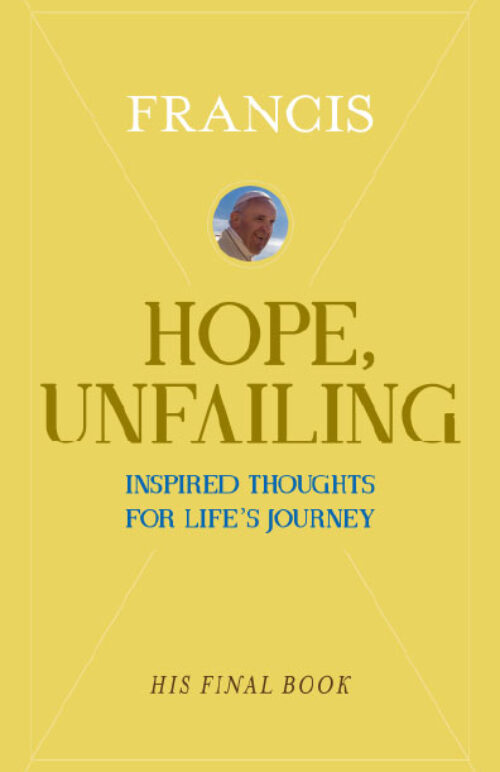 Hope, Unfailing.